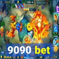 9090 bet